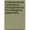 Evidence-Based Competency Management for the Emergency Department door Jamie Gisonde