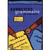 Exercices de grammaire en contexte. Übungsbuch. Niveau débutant door Onbekend