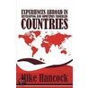 Experiences Abroad in Developing and Sometimes Troubled Countries door Mike Hancock