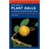 Field Guide to Plant Galls of California and Other Western States
