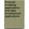 Financial Modeling Applications And Data Envelopment Applications door Kenneth D. Lawrence