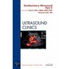 Genitourinary Ultrasound, An Issue Of Ultrasound Clinics, Part Ii by Paul S. Sidhu