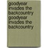 Goodyear Invades the Backcountry Goodyear Invades the Backcountry