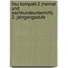 Hsu Kompakt 2 (heimat Und Sachkundeunterricht). 2. Jahrgangsstufe door Onbekend