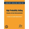 High Probability Selling - Verkaufen mit hoher Wahrscheinlichkeit by Jacques Werth
