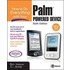 How to Do Everything with Your Palm Powered Device, Sixth Edition