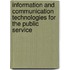 Information and Communication Technologies for the Public Service