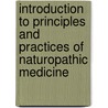 Introduction To Principles And Practices Of Naturopathic Medicine door Fraser Smith