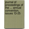 Journal Of Proceedings Of The ... Annual Convention, Issues 13-25 door Episcopal Church