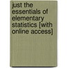 Just the Essentials of Elementary Statistics [With Online Access] by Robert R. Johnson