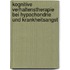 Kognitive Verhaltenstherapie bei Hypochondrie und Krankheitsangst