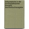 Leitsymptome in der homöopathischen Therapie. Taschenbuchausgabe by Eugene B. Nash