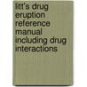 Litt's Drug Eruption Reference Manual Including Drug Interactions door Jerome Z. Litt