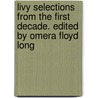 Livy Selections From The First Decade. Edited By Omera Floyd Long door Omera Floyd Long