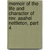 Memoir Of The Life And Character Of Rev. Asahel Nettleton, Part 4