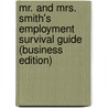 Mr. And Mrs. Smith's Employment Survival Guide (Business Edition) door Mr. and Mrs. Smith