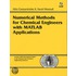 Numerical Methods For Chemical Engineers With Matlab Applications