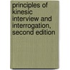 Principles of Kinesic Interview and Interrogation, Second Edition door Stan B. Walters