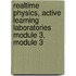 Realtime Physics, Active Learning Laboratories Module 3, Module 3