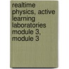 Realtime Physics, Active Learning Laboratories Module 3, Module 3 door Ronald K. Thornton
