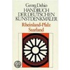 Rheinland-Pfalz, Saarland. Handbuch der Deutschen Kunstdenkmäler door Georg Dehio