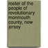 Roster Of The People Of Revolutionary Monmouth County, New Jersey