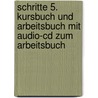 Schritte 5. Kursbuch Und Arbeitsbuch Mit Audio-cd Zum Arbeitsbuch by Hilpert