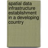 Spatial Data Infrastructure establishment in a developing country by Marie Christine Simbizi