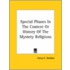 Special Phases In The Content Or History Of The Mystery Religions