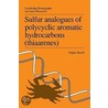 Sulfur Analogues of Polycyclic Aromatic Hydrocarbons (Thiaarenes) door Jürgen Jacob