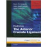 The Anterior Cruciate Ligament: Reconstruction and Basic Science1 door Freddie H. Fu