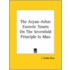 The Aryan-Arhat Esoteric Tenets On The Sevenfold Principle In Man