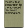 The Best Test Preparation For The Advanced Placement Examinations by S. Brehmer