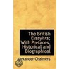 The British Essayists; With Prefaces, Historical And Biographical door Alexander Chalmers