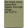 The King's Mirror (Speculum Regale--Konungs Skugg Sjã¯Â¿Â½) door Laurence Marcellus Larson