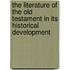 The Literature Of The Old Testament In Its Historical Development