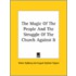 The Magic Of The People And The Struggle Of The Church Against It