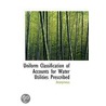 Uniform Classification Of Accounts For Water Utilities Prescribed by Unknown
