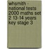 Whsmith - National Tests 2000 Maths Set 2 13-14 Years Key Stage 3