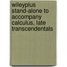 Wileyplus Stand-Alone To Accompany Calculus, Late Transcendentals by Irl C. Bivens