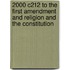 2000 C212 to the First Amendment and Religion and the Constitution