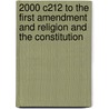 2000 C212 to the First Amendment and Religion and the Constitution door Raymond Loewy