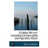 A Golden Mirrour Conteining Certaine Pithie And Figurative Visions door Richard Robinson