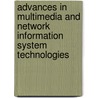 Advances In Multimedia And Network Information System Technologies door Onbekend