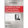 Algorithmic Lie Theory For Solving Ordinary Differential Equations door Schwarz Fritz