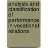Analysis And Classification Of Performance In Vocational Relations door James Osborne Hopwood