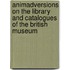 Animadversions On The Library And Catalogues Of The British Museum