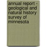 Annual Report - Geological And Natural History Survey Of Minnesota by Unknown