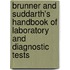 Brunner And Suddarth's Handbook Of Laboratory And Diagnostic Tests