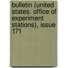 Bulletin (United States. Office Of Experiment Stations), Issue 171 door Anonymous Anonymous